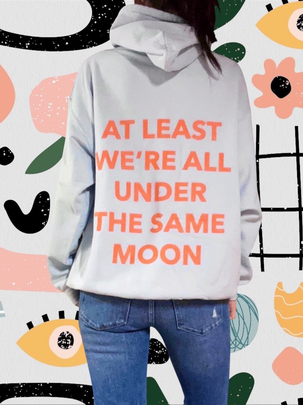 Faded Moon | Blue/Orange “At Least We’re All Under The Same Moon” Text Hoodie